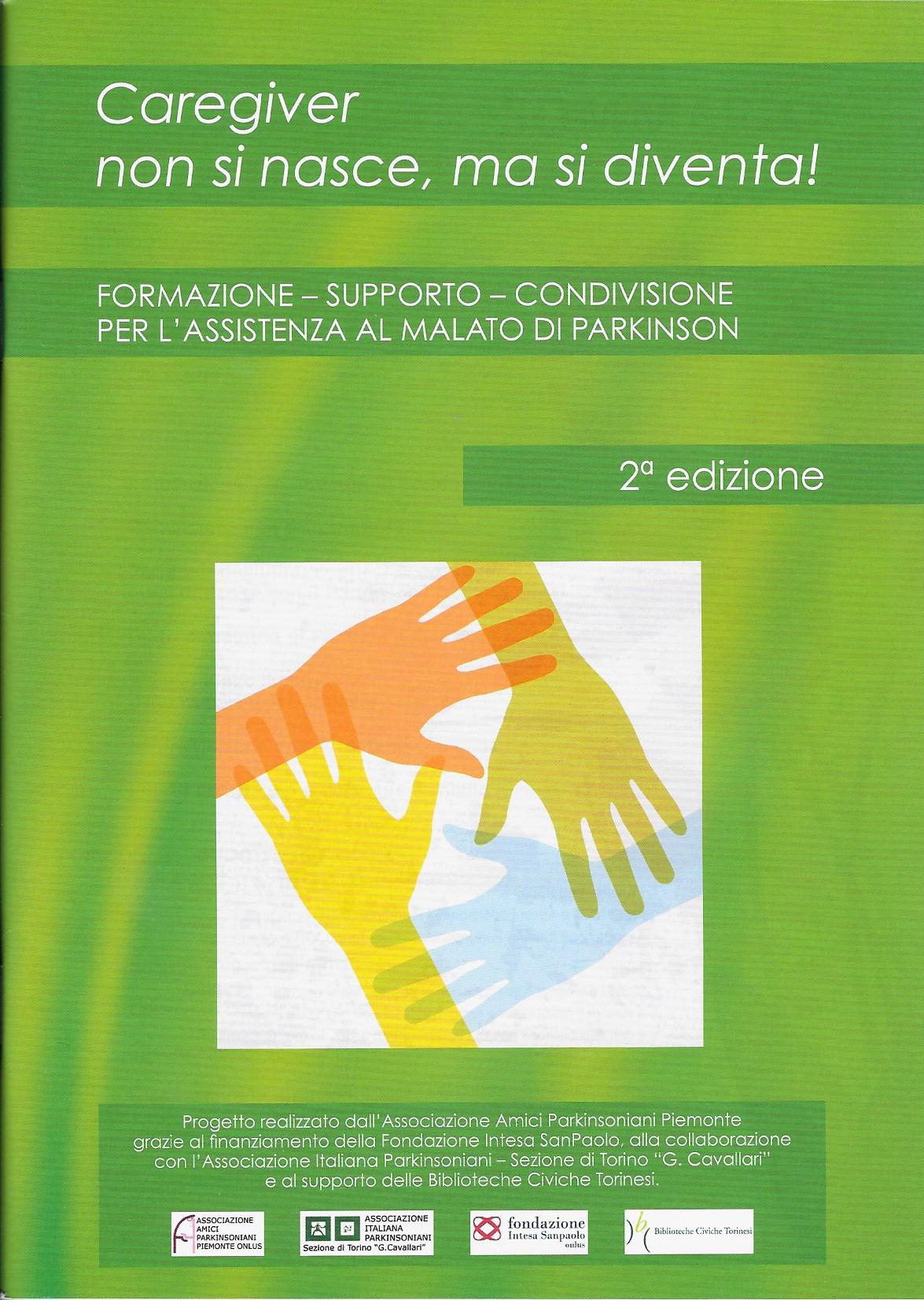 Caregiver non si nasce ma si diventa